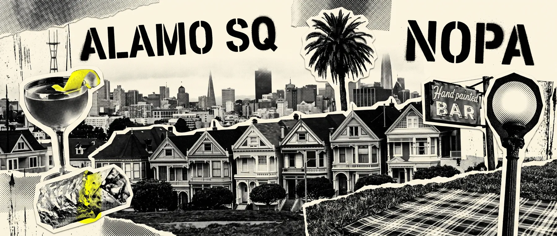 Alamo Square / NoPa — late-night zine collage