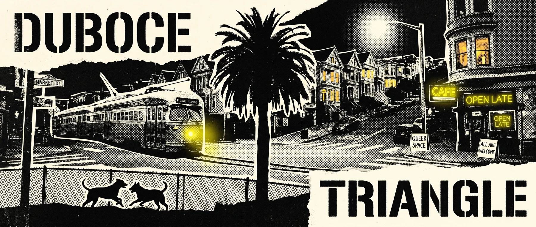 Duboce Triangle — late-night zine collage
