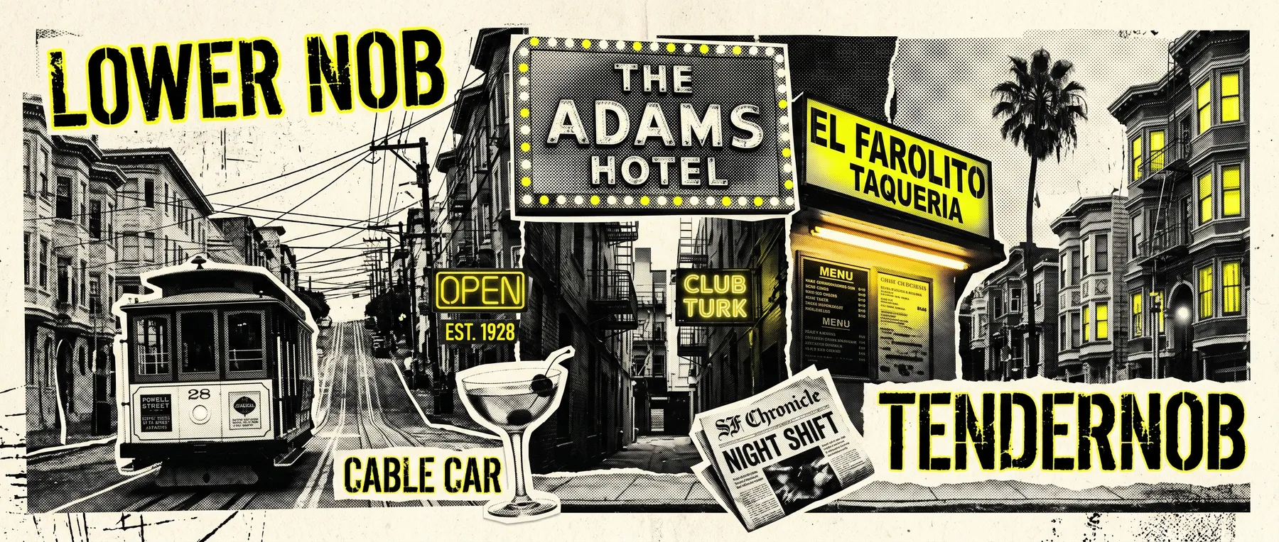 Lower Nob Hill — late-night zine collage