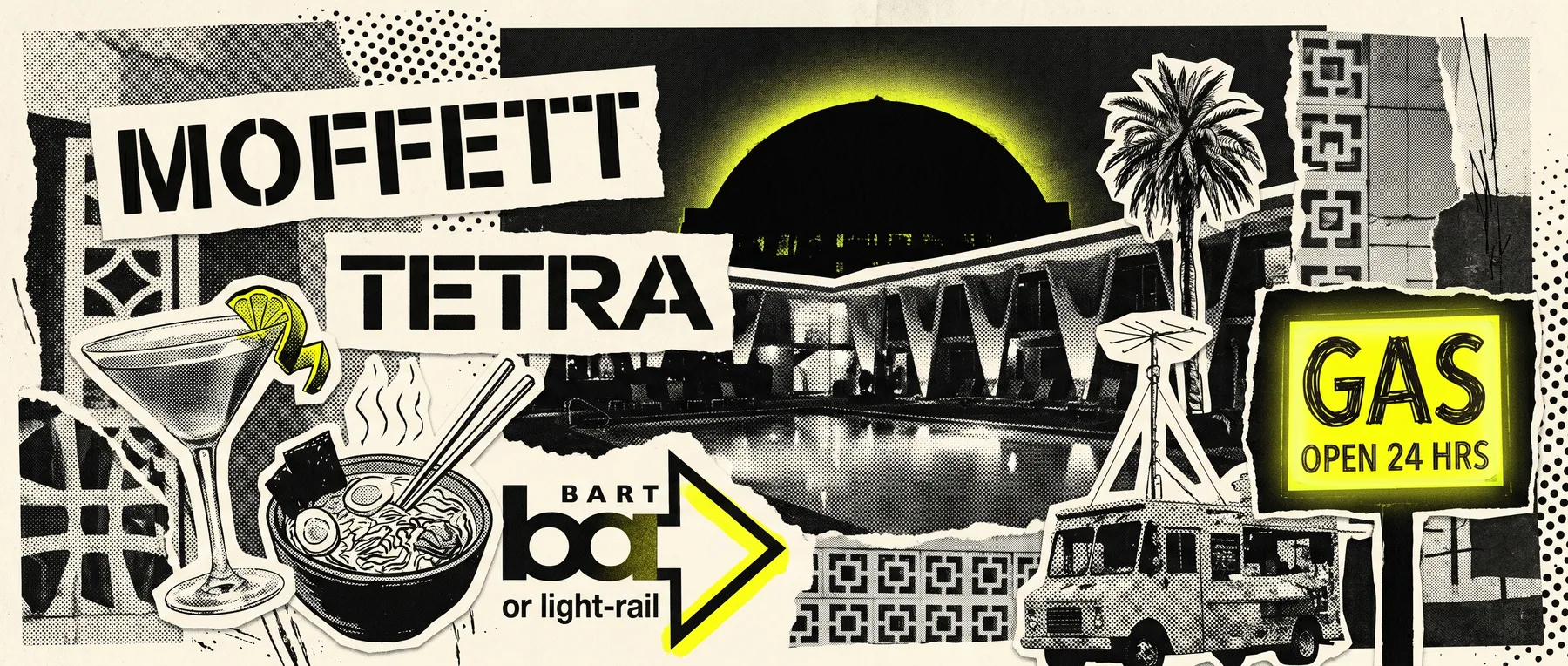 Moffett Park (TETRA Hotel) — late-night zine collage