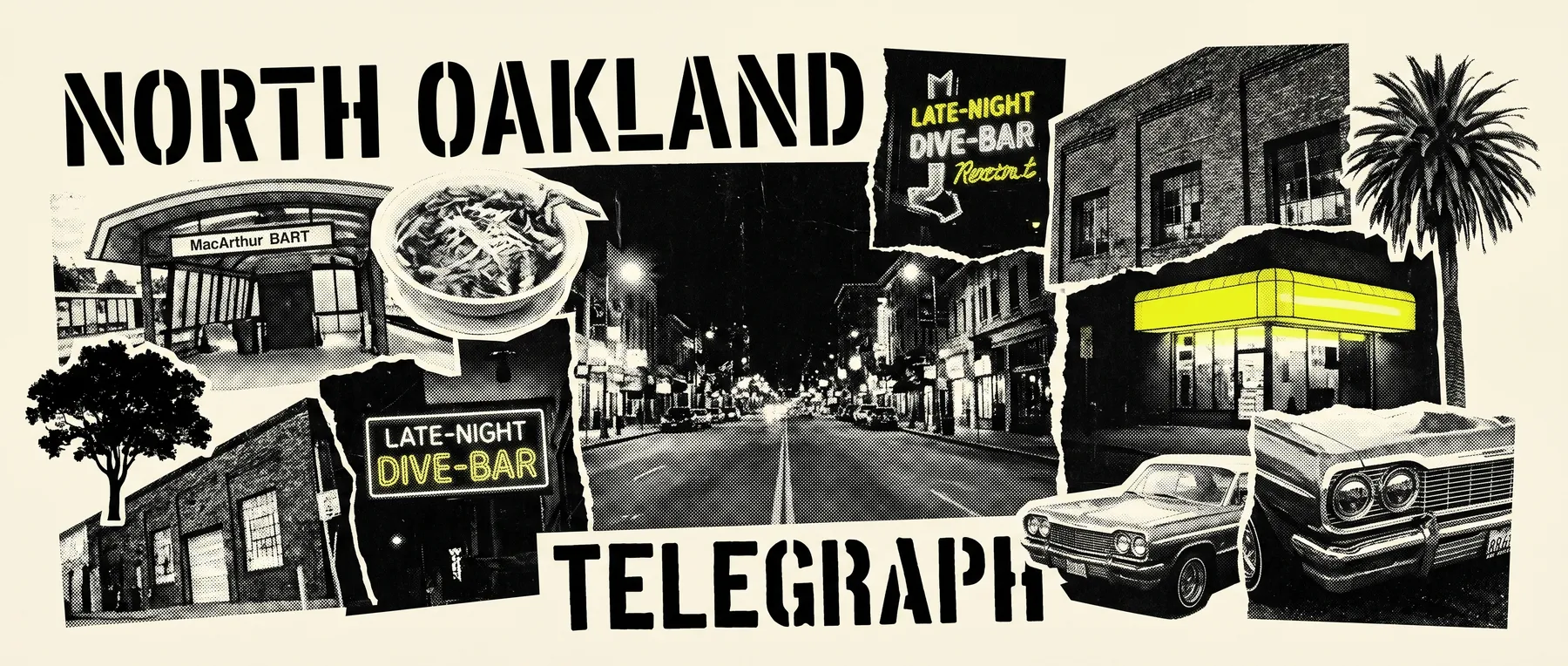North Oakland — late-night zine collage