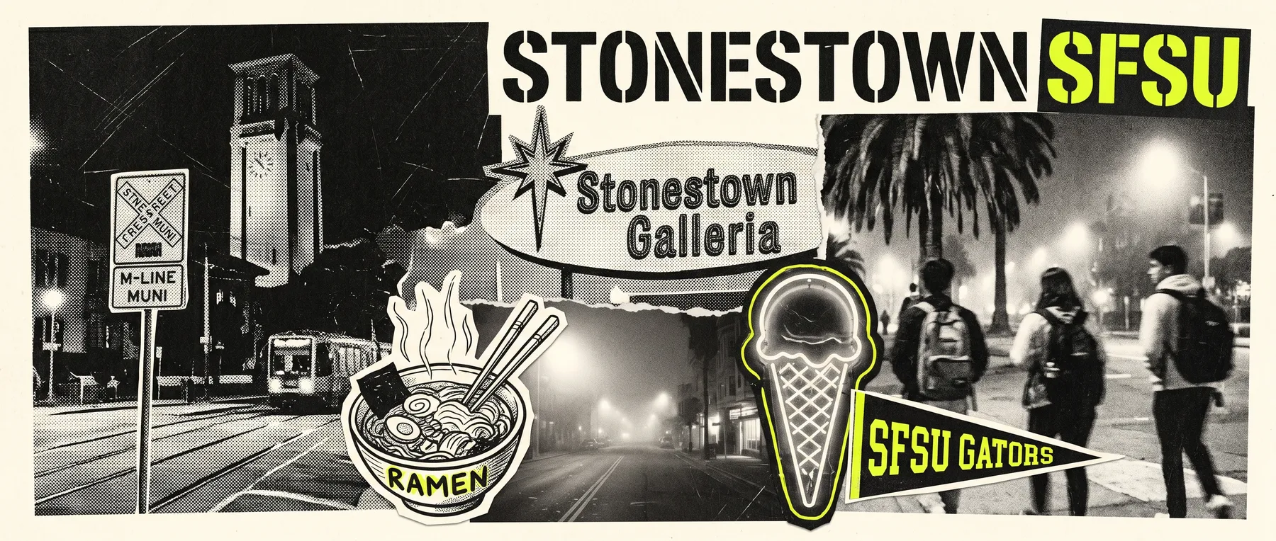 Stonestown — late-night zine collage