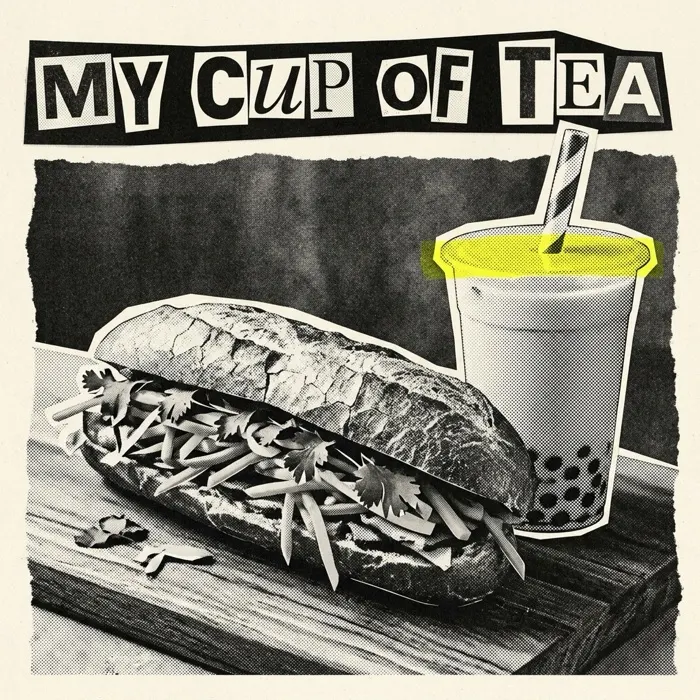 My Cup of Tea — late-vietnamese